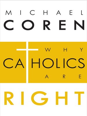 cover image of Why Catholics Are Right
